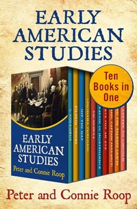 Enlarge image Cover: Early American Studies - Open Road Media Teen & Tween