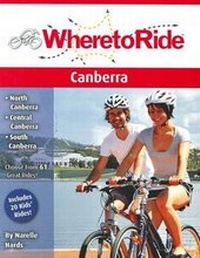 Abbildung von: Where to Ride Canberra - BA Press