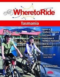 Abbildung von: Where to Ride: Tasmania - BA Press
