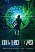 Cover: Counterclockwise - Fiction-Atlas Press LLC