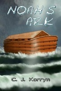 Cover: Noah's Ark - C. J. Korryn Books