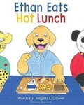 Cover: Ethan Eats Hot Lunch - Lala Creative