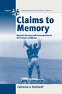 Cover: Claims to Memory - Berghahn Books