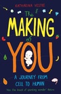 Cover: The Making of You - Wellcome Collection