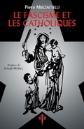 Cover: Le Fascisme et les Catholiques - Reconquista Press