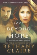Cover: Love Beyond Hope (Large Print Edition) - Bethany Claire Books, LLC