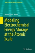 Cover: Modeling Electrochemical Energy Storage at the Atomic Scale - Springer