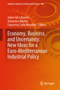 Cover: Economy, Business and Uncertainty: New Ideas for a Euro-Mediterranean Industrial Policy - Springer