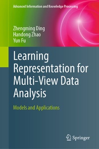 Abbildung von: Learning Representation for Multi-View Data Analysis - Springer