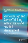 Cover: Service Design and Service Thinking in Healthcare and Hospital Management - Springer