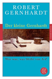 Enlarge image Cover: Der kleine Gernhardt - Fischer Taschenbuch