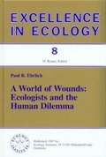 Cover: A World of Wounds - International Ecology Unit