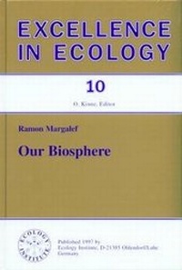 Enlarge image Cover: Our Biosphere - International Ecology Unit