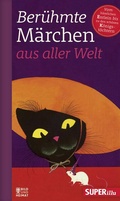 Cover: Ber&uuml;hmte M&auml;rchen aus aller Welt Band 2 - Bild und Heimat Verlag