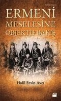 Cover: Ermeni Meselesine Objektif Bakis - Dogan Kitap