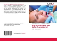 Abbildung von: Morfofisiologia del dolor bucodental - Editorial Academica Espanola