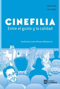 Abbildung von: Cinefilia: entre el gusto y la calidad - Universidad de La Sabana