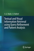 Cover: Textual and Visual Information Retrieval using Query Refinement and Pattern Analysis - Springer