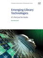 Cover: Emerging Library Technologies - Chandos Publishing