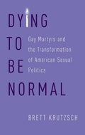 Cover: Dying to Be Normal - Oxford University Press Inc