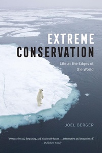 Abbildung von: Extreme Conservation - University of Chicago Press