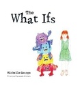 Cover: The What Ifs - Shanti Yatra