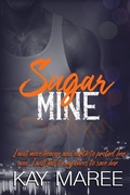 Cover: Sugar Mine - Kay Maree