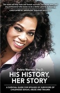Cover: His History, Her Story - Debra warner Psy.D.