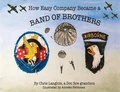 Cover: How Easy Company Became a Band of Brothers - Doc Roe Publishing