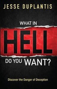 Enlarge image Cover: What In Hell Do You Want? - Harrison House