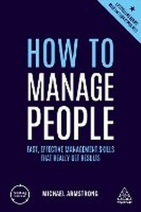 Enlarge image Cover: How to Manage People - Kogan Page Ltd