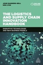 Cover: The Logistics and Supply Chain Innovation Handbook - Kogan Page Ltd