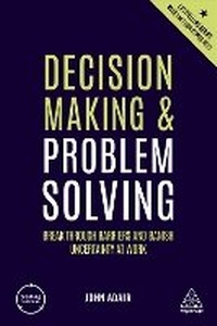 Enlarge image Cover: Decision Making and Problem Solving - Kogan Page Ltd
