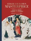 Cover: Color Your Own Masterpiece - Rizzoli International Publications