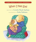 Cover: When I Feel Sad - Albert Whitman & Company