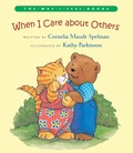Cover: When I Care about Others - Albert Whitman & Company