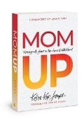 Cover: Mom Up - David C Cook Publishing Company