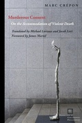 Cover: Murderous Consent - Fordham University Press