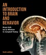 Cover: An Introduction to Brain and Behavior - Worth Publishers Inc.,U.S.