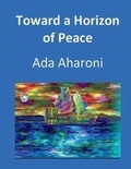 Cover: Toward a Horizon of Peace - Lulu.com