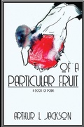 Cover: Of a Particular Fruit - Lulu.com