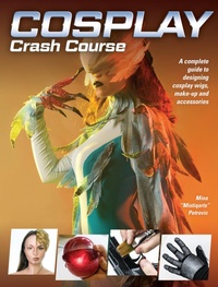 Abbildung von: Cosplay Crash Course - IMPACT Books