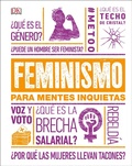 Cover: Feminismo para mentes inquietas (Feminism Is...) - DK Children