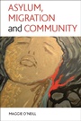 Cover: Asylum, migration and community - Policy Press