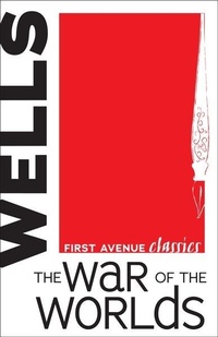 Enlarge image Cover: The War of the Worlds - First Avenue Editions,U.S.