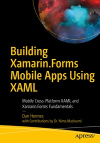 Abbildung von: Building Xamarin.Forms Mobile Apps Using XAML - Apress