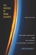 Cover: The Politics of Space Security - Stanford University Press