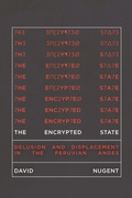 Cover: The Encrypted State - Stanford University Press