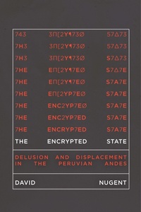 Enlarge image Cover: The Encrypted State - Stanford University Press