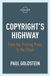 Enlarge image Cover: Copyright's Highway - Stanford University Press